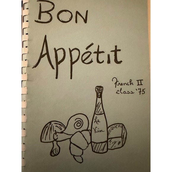 Other - Vtg 1975 Bon Appetit French II Class Kzoo Mi Cookbook Spiral Bound Recipes Retro